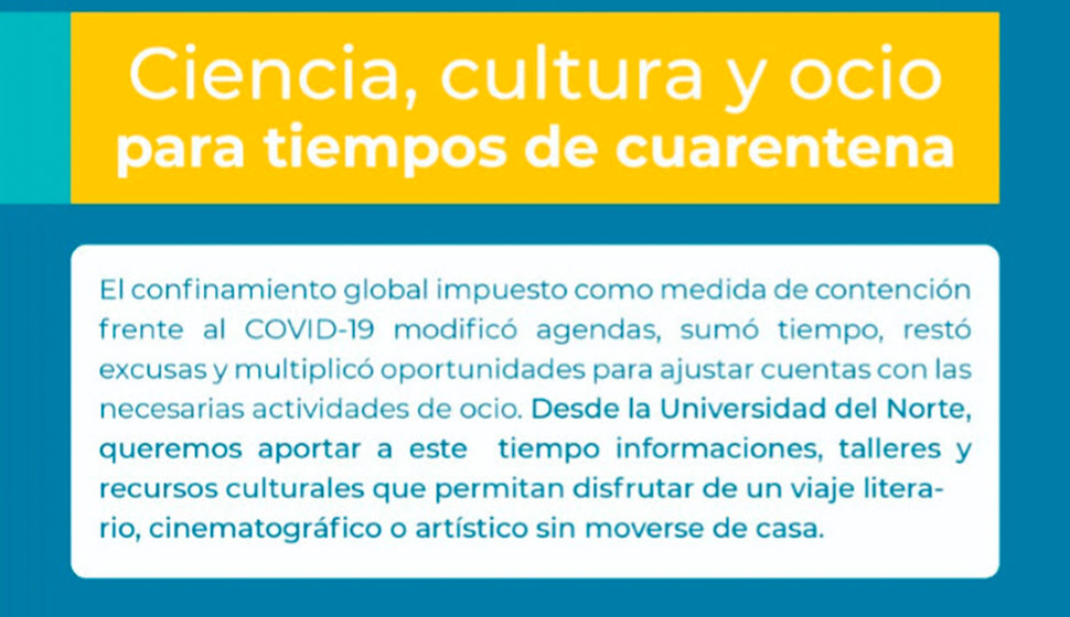 Ciencia, cultura y ocio para tiempos de cuarentena