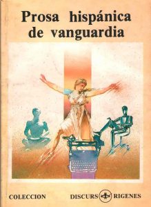Artículos Monográficos | Prosa Hispánica de Vanguardia